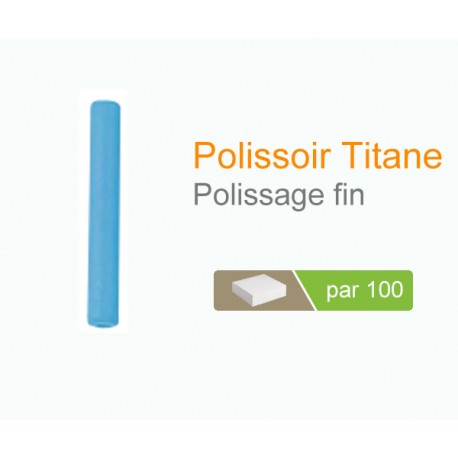 Polissoirs Titane Titanium Polisher